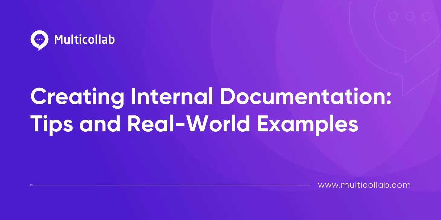 Creating Internal Documentation: Tips and Real-World Examples blog featured image